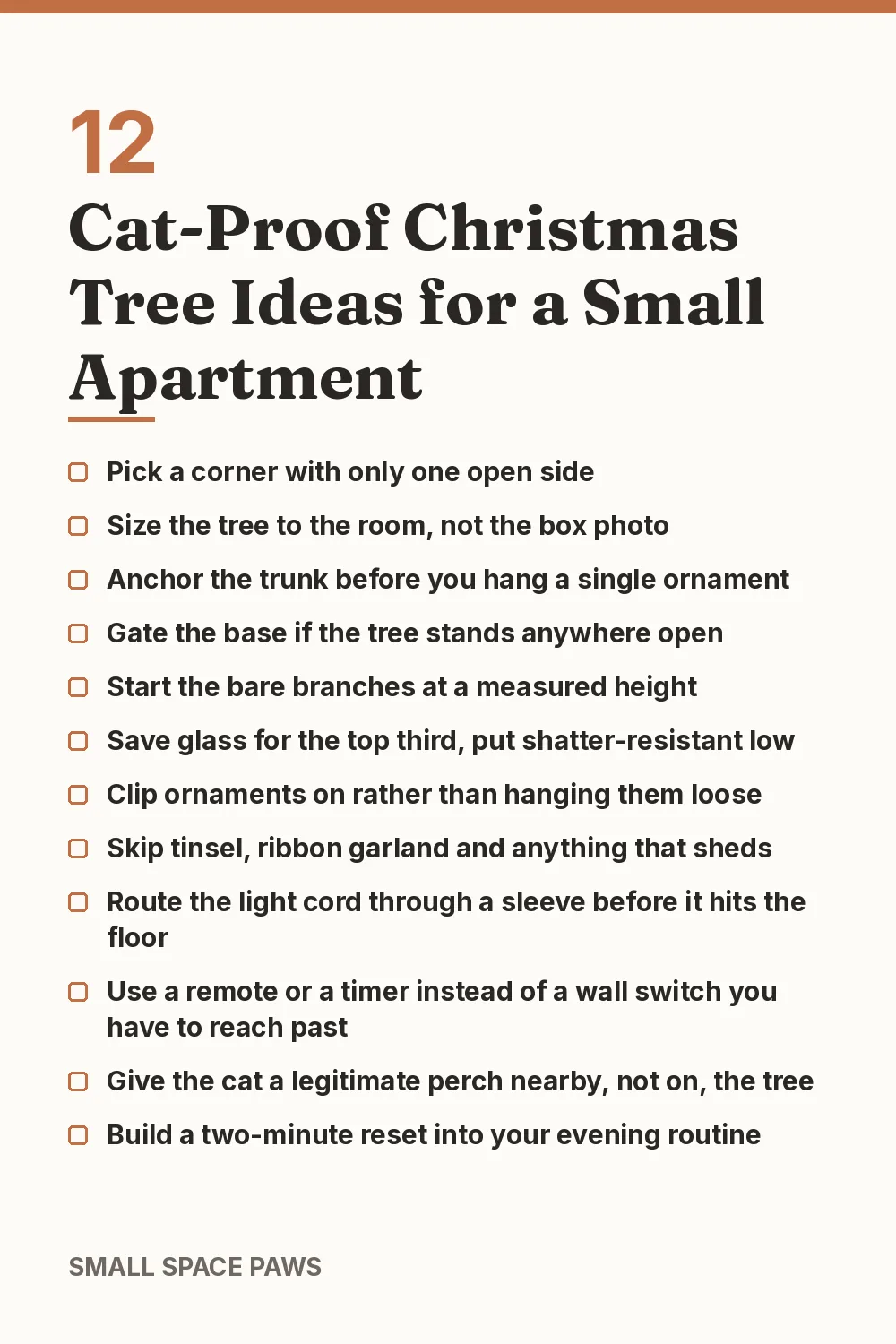 Checklist of every idea in 12 Cat-Proof Christmas Tree Ideas for a Small Apartment