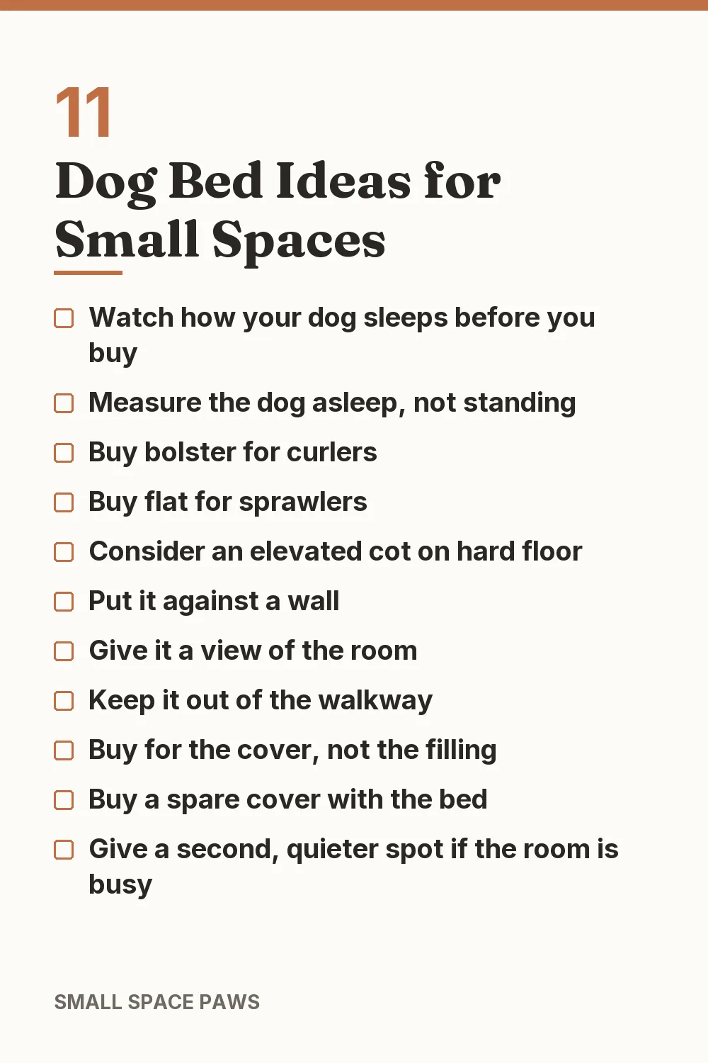 Checklist of every idea in 11 Dog Bed Ideas for Small Spaces