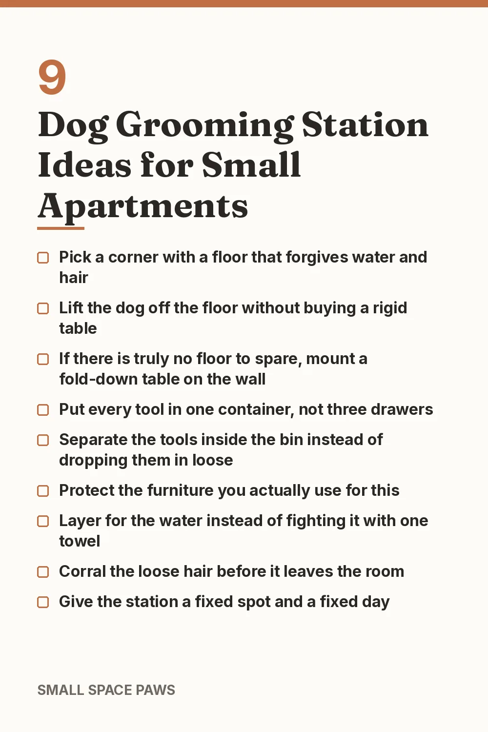 Checklist of every idea in 9 Dog Grooming Station Ideas for Small Apartments