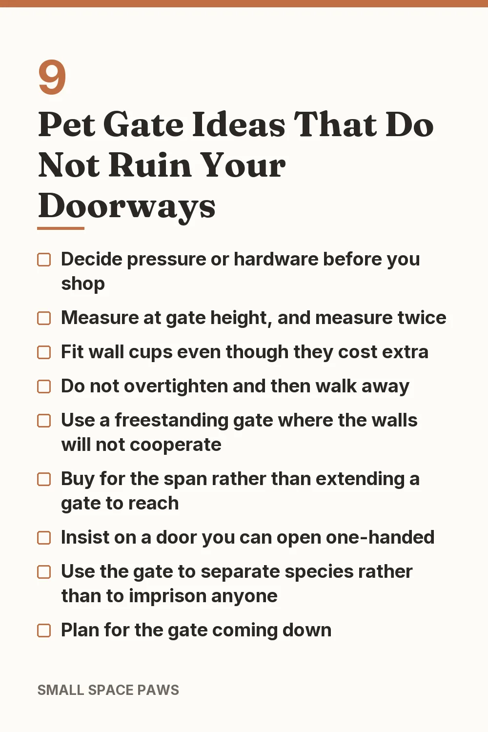 Checklist of every idea in 9 Pet Gate Ideas That Do Not Ruin Your Doorways