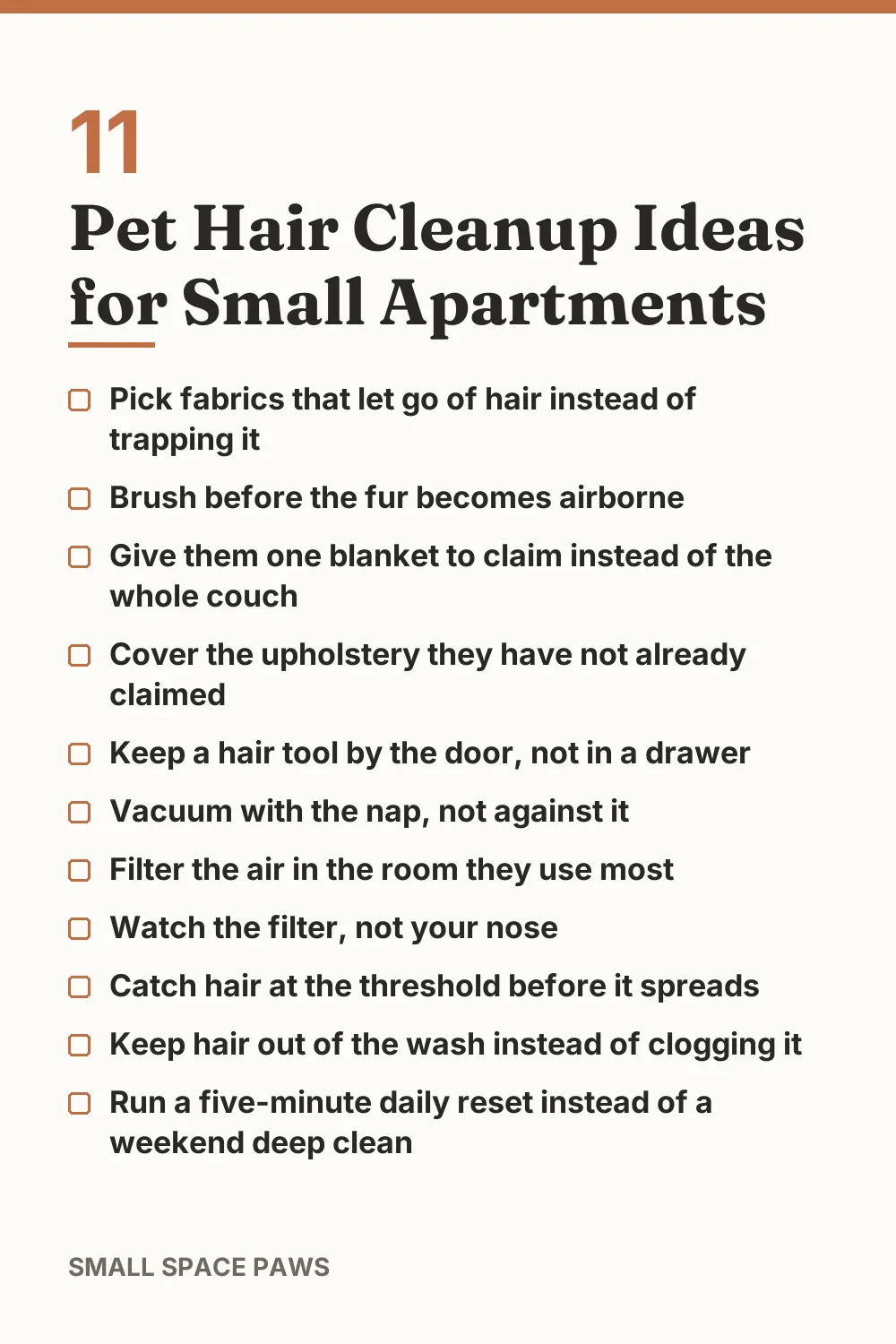 Checklist of every idea in 11 Pet Hair Cleanup Ideas for Small Apartments