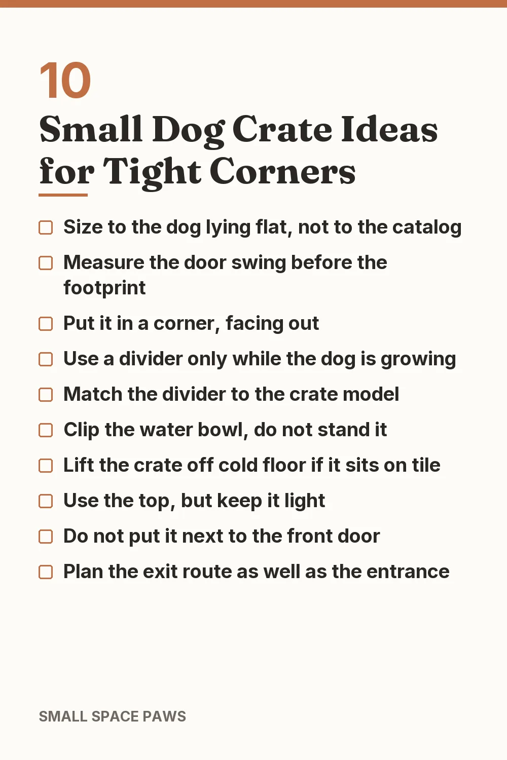 Checklist of every idea in 10 Small Dog Crate Ideas for Tight Corners